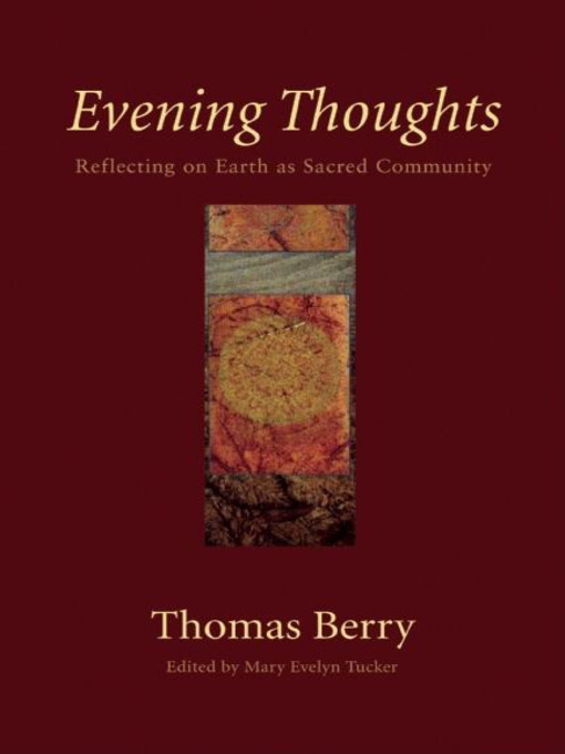 Title details for Evening Thoughts by Thomas Berry - Available